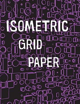 portada Isometric Grid Paper: 1 