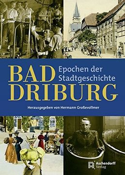 portada Bad Driburg: Epochen Einer Stadtgeschichte