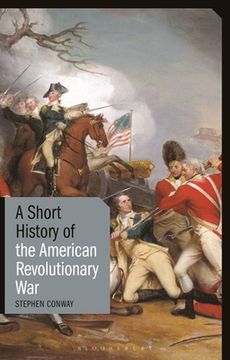 portada A Short History of the American Revolutionary War (en Inglés)