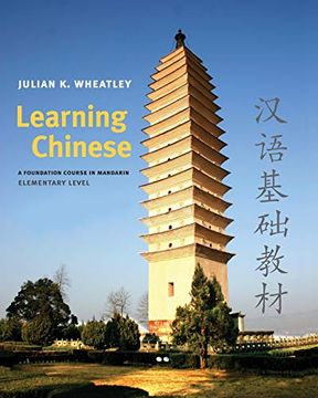 portada Learning Chinese: A Foundation Course in Mandarin, Elementary Level (en Inglés)