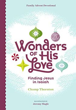 portada Wonders of his Love: Finding Jesus in Isaiah, Family Advent Devotional (en Inglés)