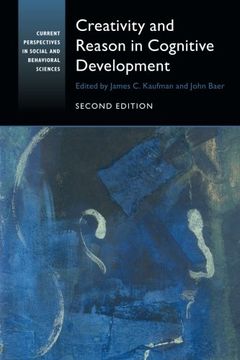 portada Creativity and Reason in Cognitive Development (Current Perspectives in Social and Behavioral Sciences)