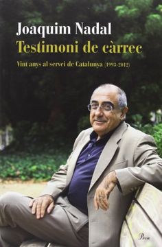portada Testimoni de Càrrec: Vint Anys al Servei de Catalunya (1993-2012) (Perfils) (en Catalá)