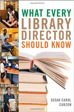 portada What Every Library Director Should Know