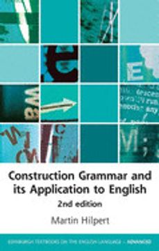 portada Construction Grammar and its Application to English (Edinburgh Textbooks on the English Language - Advanced) (en Inglés)