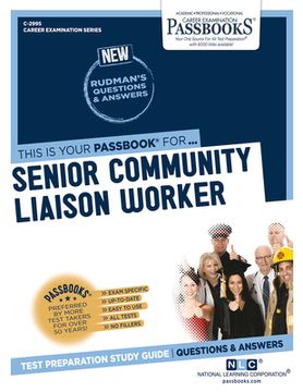 portada Senior Community Liaison Worker (C-2995): Passbooks Study Guide Volume 2995 (en Inglés)