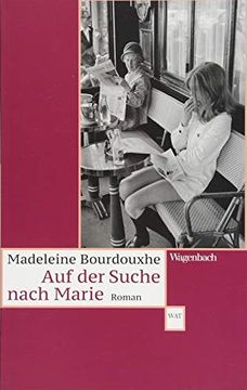 portada Auf der Suche Nach Marie (Wagenbachs Andere Taschenbücher) (en Alemán)