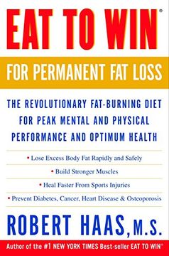 portada Eat to win for Permanent fat Loss: The Revolutionary Fat-Burning Diet for Peak Mental and Physical Performance and Optimum Health (in English)