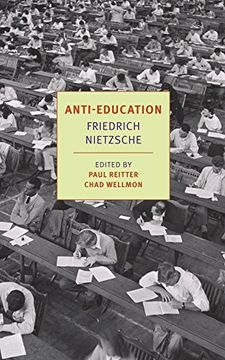portada Anti-Education: On the Future of our Educational Institutions (New York Review Books Classics) (in English)