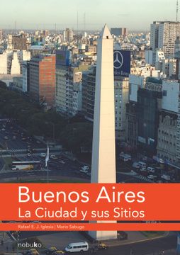 portada Buenos Aires la Ciudad y sus Sitios