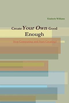 portada Create Your own Good Enough (in English)