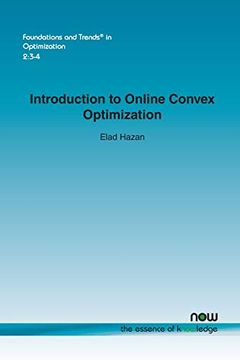 portada Introduction to Online Convex Optimization: 6 (Foundations and Trends® in Optimization) (in English)