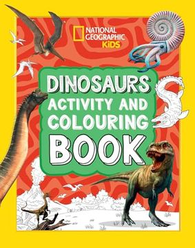 portada National Geographic Kids - Dinosaurs Activity and Colouring Book
