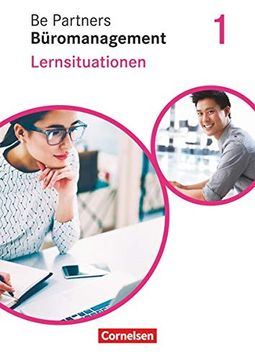 portada Be Partners - Büromanagement 1. Ausbildungsjahr: Lernfelder 1-4. Lernsituationen - Arbeitsbuch (en Alemán)