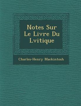portada Notes Sur Le Livre Du L Vitique (en Francés)