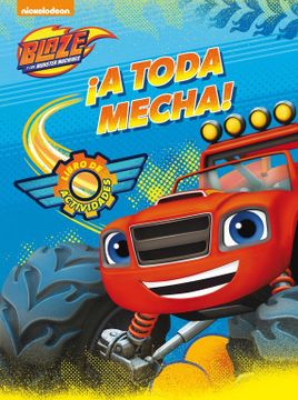 portada A Toda Mecha! (Blaze y los Monster Machines. Actividades) (in Spanish)