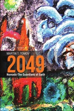 portada 2049: Nomads-The Guardians of Earth (en Inglés)