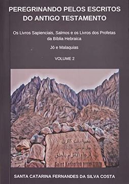 portada Peregrinando Pelos Escritos do Antigo Testamento - Volume 2 (in Portuguese)