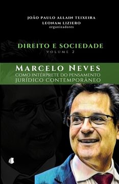 portada Direito e Sociedade - volume 2: Marcelo Neves como intérprete do pensamento jurídico contemporâneo (in Portuguese)