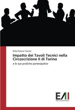 portada Impatto dei Tavoli Tecnici nella Circoscrizione II di Torino: e le sue pratiche partecipative (Italian Edition)