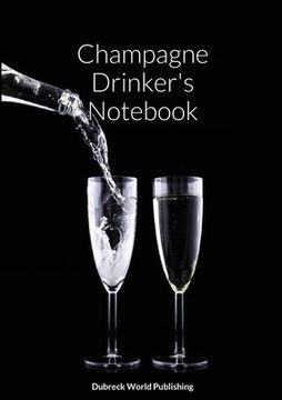 portada Champagne Drinker's Notebook (en Inglés)