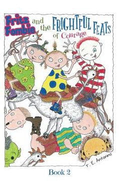portada Fritz Fombie and the Frightful Feats of Courage (en Inglés)