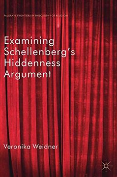 portada Examining Schellenberg's Hiddenness Argument (Palgrave Frontiers in Philosophy of Religion) (en Inglés)