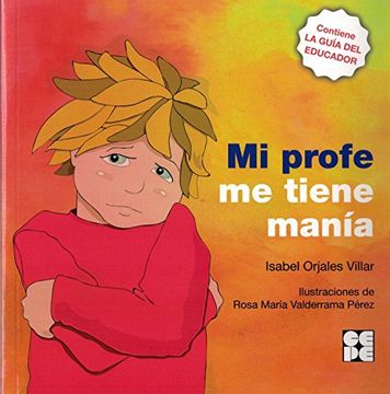 Mi profe me tiene mania (Cuento Contigo)