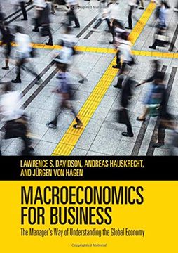 portada Macroeconomics for Business: The Manager's way of Understanding the Global Economy (en Inglés)