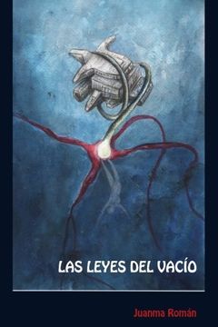 portada Las Leyes del Vacío: Un oscuro thriller de ciencia ficción (in Spanish)