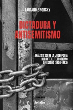 portada Dictadura y Antisemitismo Brodsky Lautaro