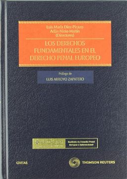 portada Los derechos fundamentales en el derecho penal europeo (Estudios y Comentarios de Legislación)