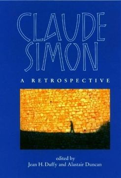portada Claude Simon: A Retrospective (en Inglés)