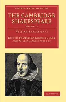 portada The Cambridge Shakespeare 9 Volume Paperback Set: The Cambridge Shakespeare: Volume 3 Paperback (Cambridge Library Collection - Shakespeare and Renaissance Drama) (en Inglés)