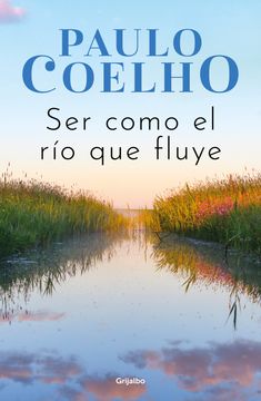 portada Ser Como el río que Fluye (in Spanish)