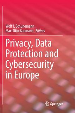 portada Privacy, Data Protection and Cybersecurity in Europe (en Inglés)