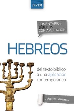 portada Comentario Bíblico con Aplicación nvi Hebreos: Del Texto Bíblico a una Aplicación Contemporánea