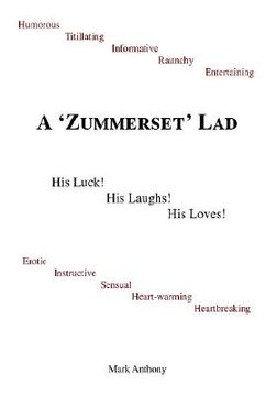 portada a zummerset lad. his luck! his laughs! his loves!