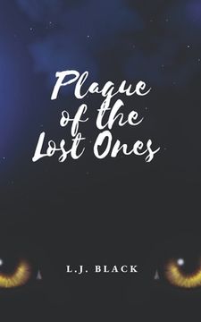 portada Plague of the Lost Ones (en Inglés)