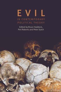 portada evil in contemporary political theory (in English)