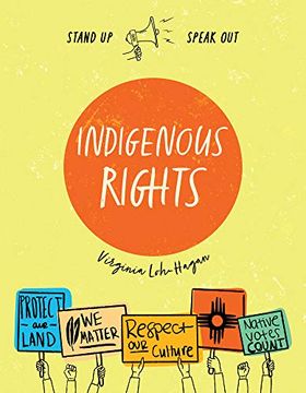 portada Indigenous Rights (Stand up, Speak Out) (en Inglés)