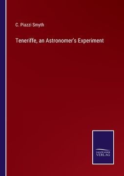 portada Teneriffe, an Astronomer's Experiment (in English)