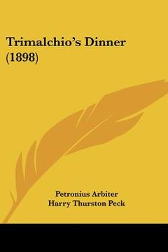 portada trimalchio's dinner (1898) (en Inglés)