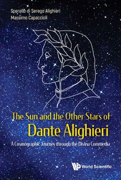 portada Sun and the Other Stars of Dante Alighieri, The: A Cosmographic Journey Through the Divina Commedia (en Inglés)