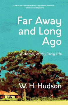 portada Far Away and Long Ago: A History of My Early Life (Warbler Classics Annotated Edition) (en Inglés)