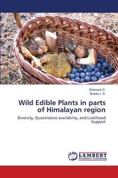 portada Wild Edible Plants in parts of Himalayan region (en Inglés)