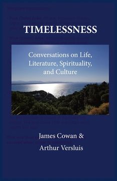 portada Timelessness: Conversations on Life, Literature, Spirituality, and Culture