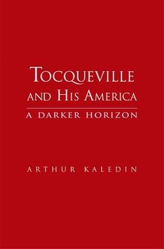 portada Tocqueville and his America (en Inglés)