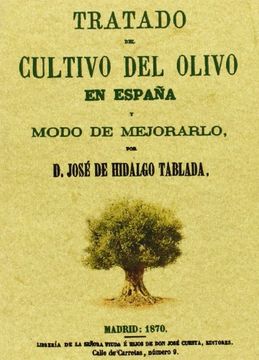 portada Tratado del cultivo del olivo en España y modo de mejorarlo