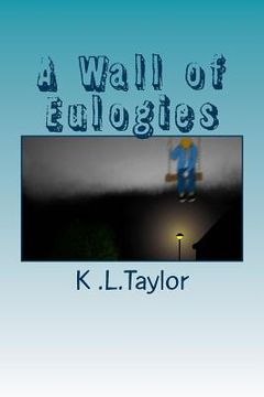 portada A Wall of Eulogies (in English)